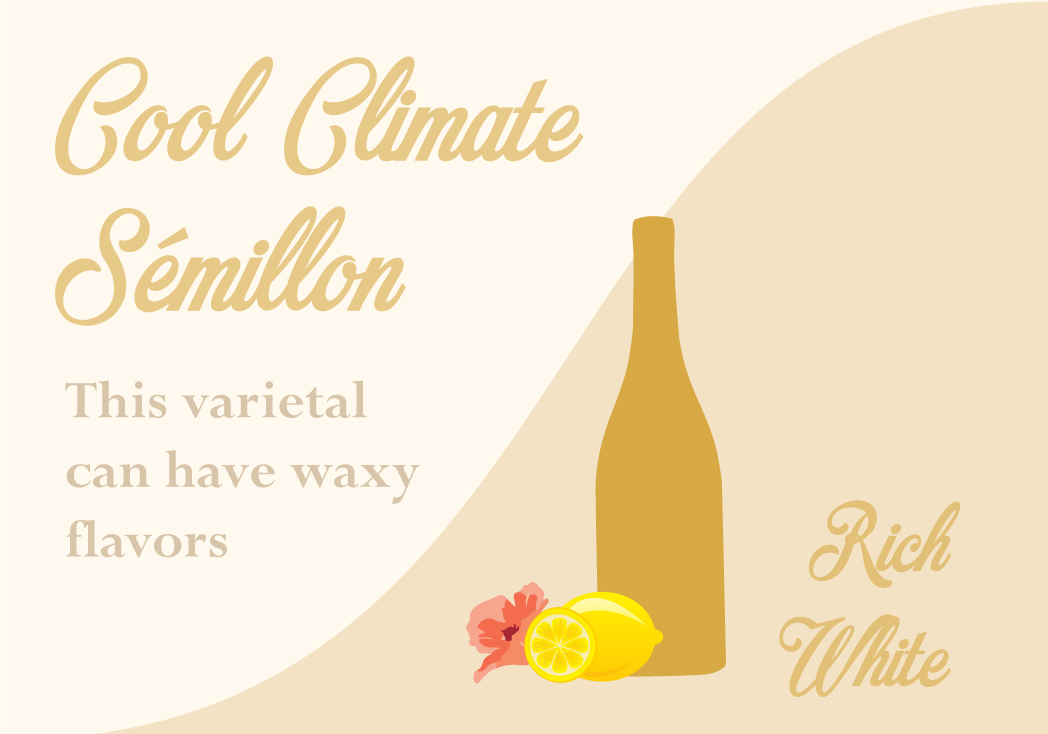Cool Climate Sémillon